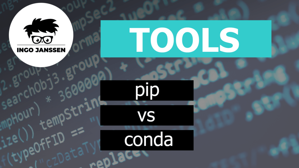 Beitragsbild - Pip vs Conda