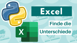 Excel Daten vergleichen - Finde die Unterschiede!